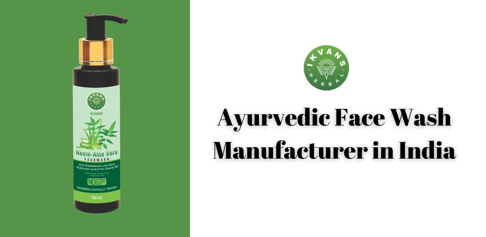 ayurvedic-face-wash-manufacturer-in-india-herbal-face-wash